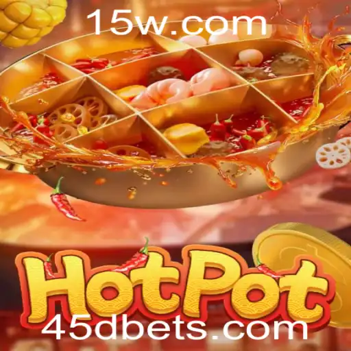 Descubra o Fascinante Mundo de Hotpot: O Jogo 45D